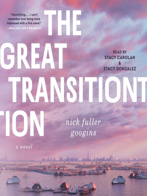 Title details for The Great Transition by Nick Fuller Googins - Available